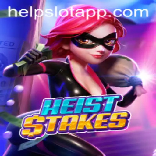 HeistStakes: Uncovering the Thrilling Adventure of Slot Gaming