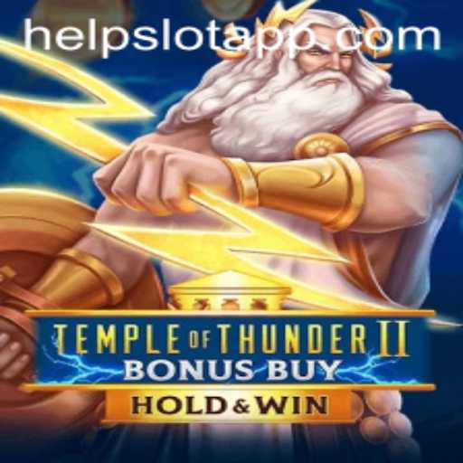 Temple of Thunder II Bonus Buy: An Enthralling Adventure in the World of Online Slots